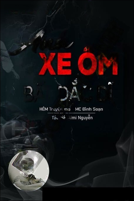 Anh Xe Ôm Bất Đắc Dĩ