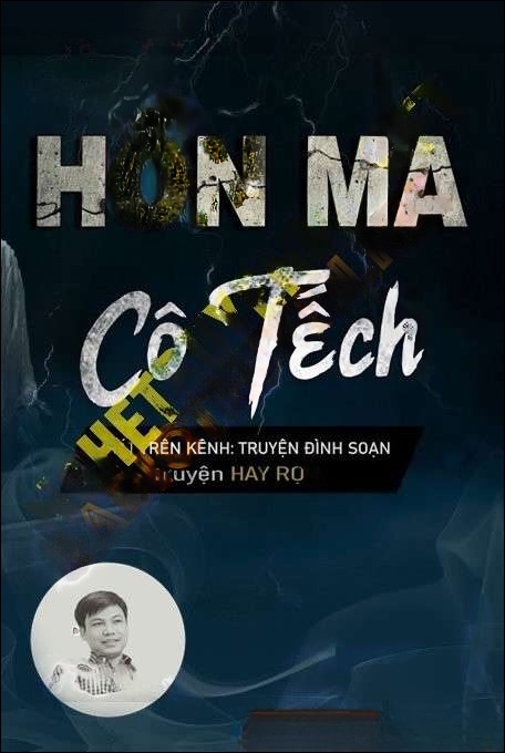 Hồn Ma Cô Tếch - Đình Soạn