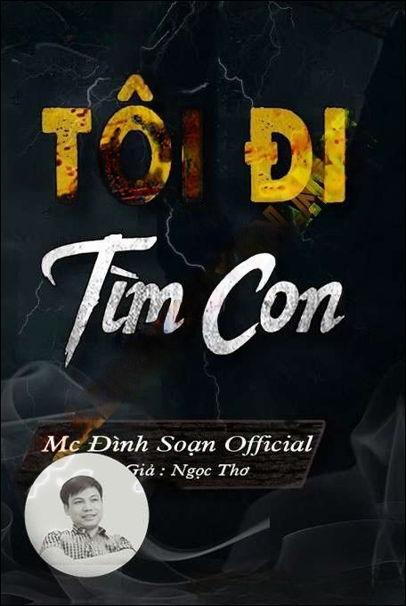 Tôi Đi Tìm Con - Đình Soạn