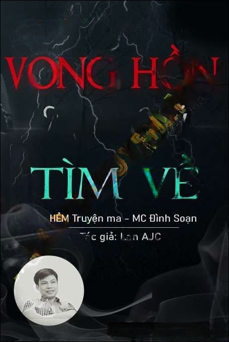 Vong Hồn Người C.hết Trở Về - Đình Soạn