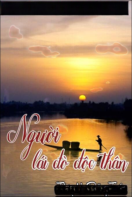 Người lái đò độc thân