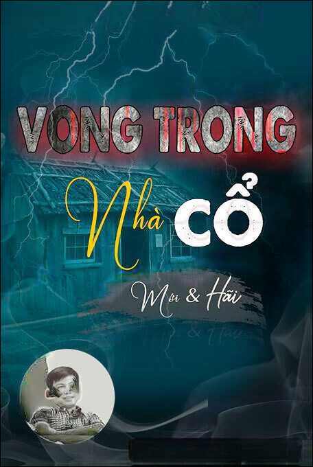Vong Trong Nhà Cổ