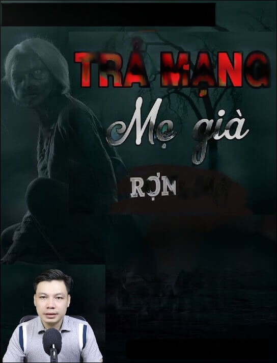 Trả Mạng Cho Mẹ Già
