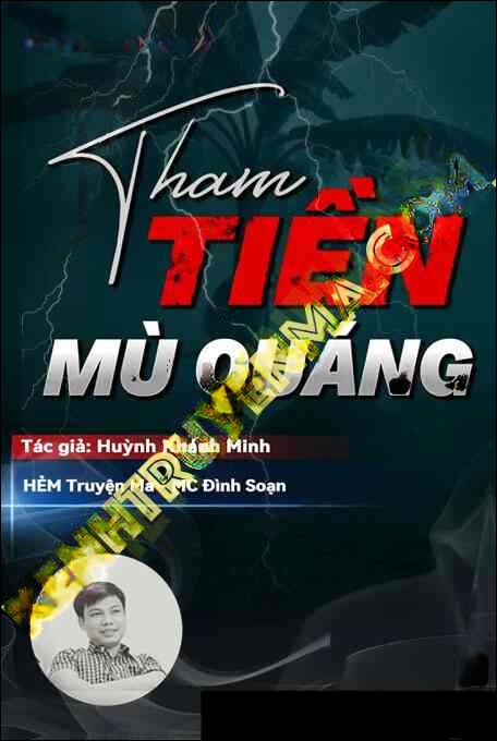 Tham Tiền Mù Quáng