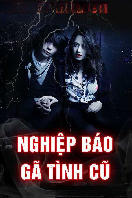 Nghiệp Báo Gã Tình Cũ