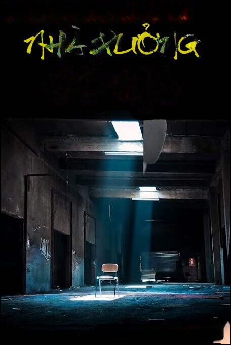 Nhà Xưởng Có Ma