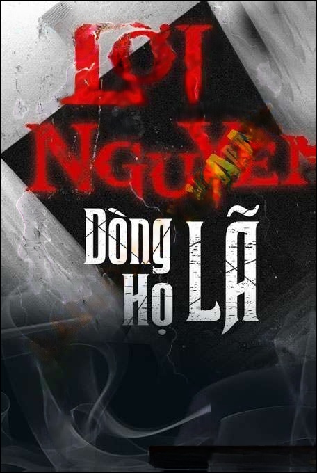 Lời N.Guyền Dòng Họ Lã