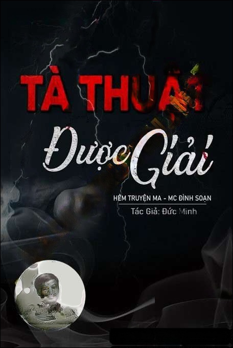 Tà Thuật Được Giải - Đình Soạn