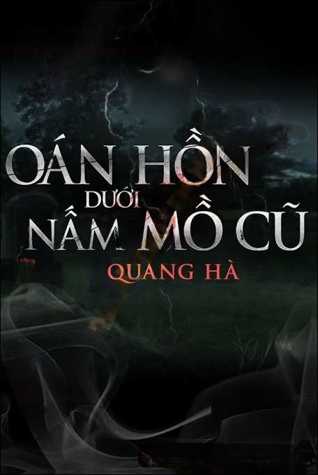 Oán Hồn Dưới Nấm Mồ Cũ