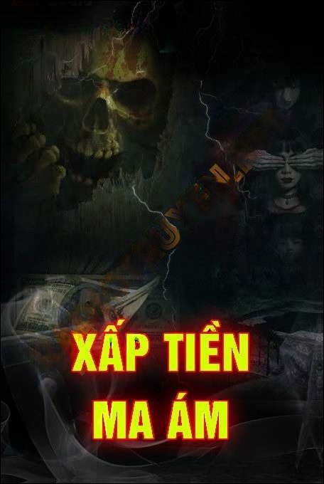 Xấp Tiền Ma Ám