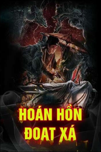 Hoàn Hồn Đoạt Xá