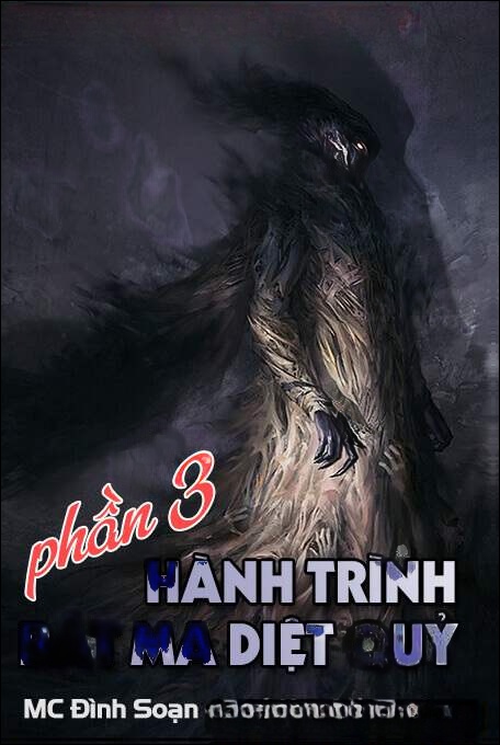 Hành trình bắt ma diệt quỷ - Phần 3