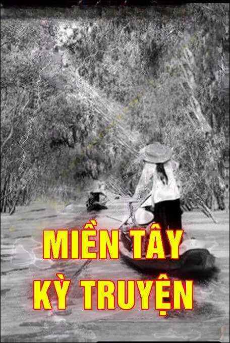 Miền Tây Kỳ Truyện