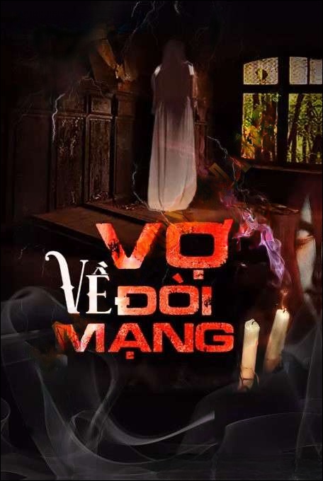 Vợ Về Đòi Mạng