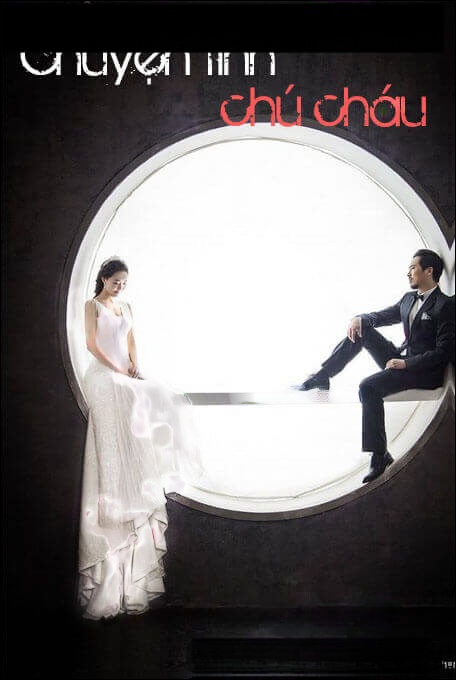 Chuyện Tình Chú Cháu - Truyện Ngôn Tình