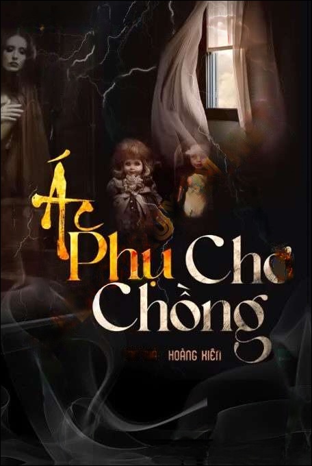 Ác Phụ Chờ Chồng
