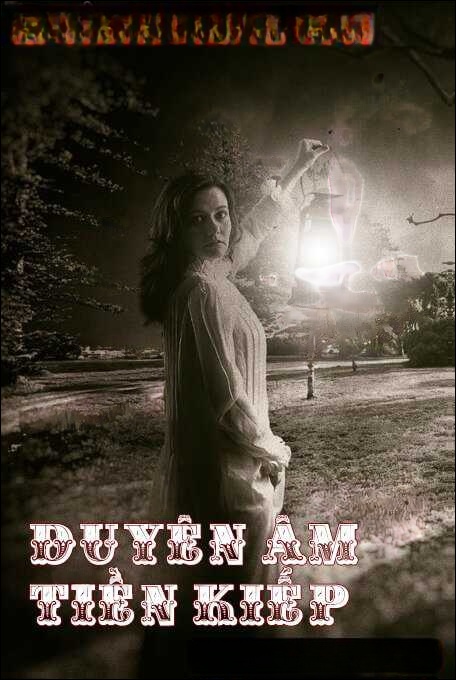 Duyên Âm Tiền Kiếp