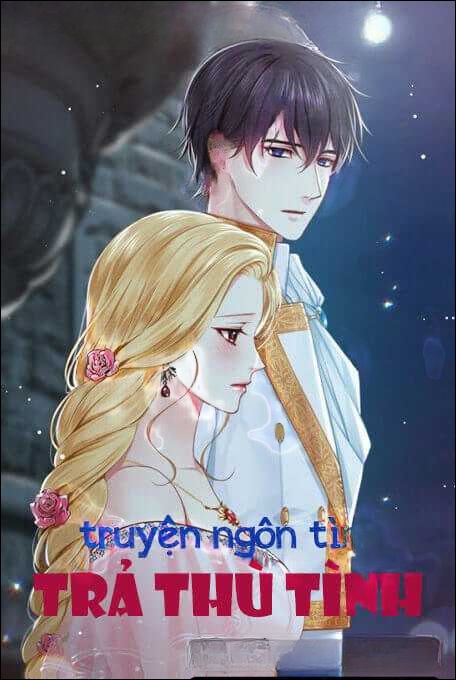Trả Thù Tình - Truyện Ngôn Tình