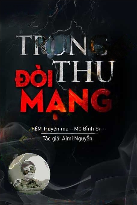 Trung Thu Đòi Mạng