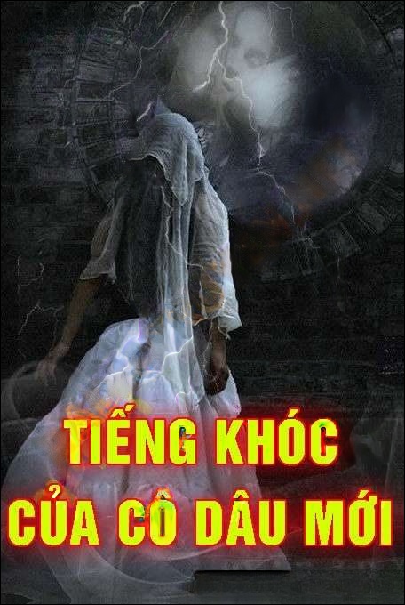 Tiếng Khóc Của Cô Dâu Mới