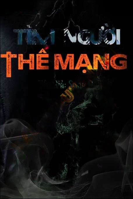 Tìm Người Thế Mạng