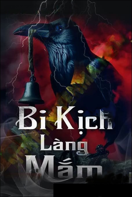 Bi Kịch Làng Mắm