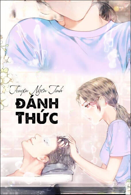 Đánh Thức - Truyện Ngắn Tình Yêu