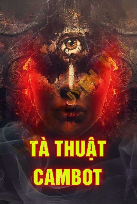 Tà Thuật CamBot