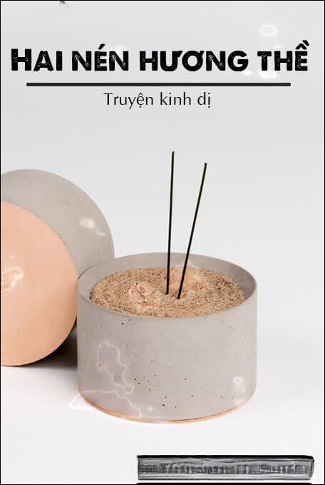 Hai Nén Hương Thề - Truyện Ma