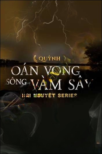 Oán Vong Sông Vàm Sậy