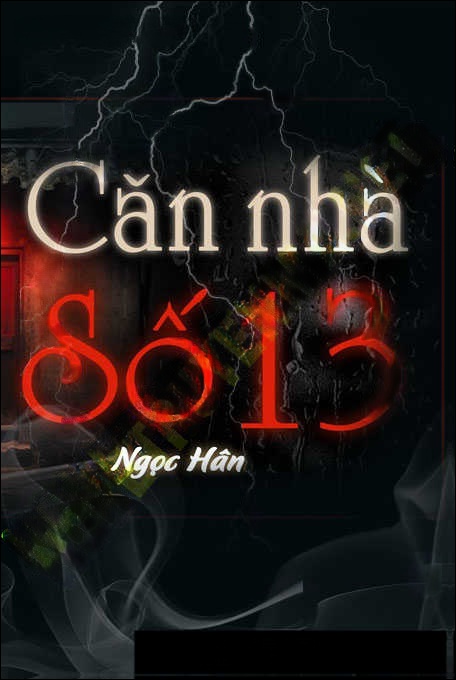 Căn Nhà Số 13 - Tác Giả Ngọc Hân - Giọng Đọc Trần Thy