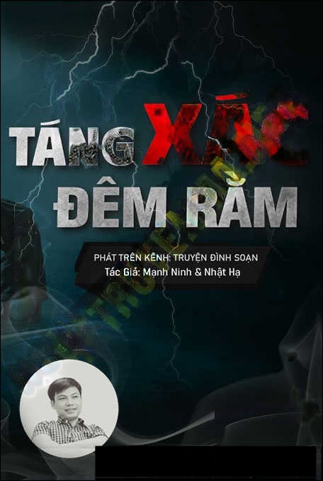 Táng X.ác Đêm Rằm