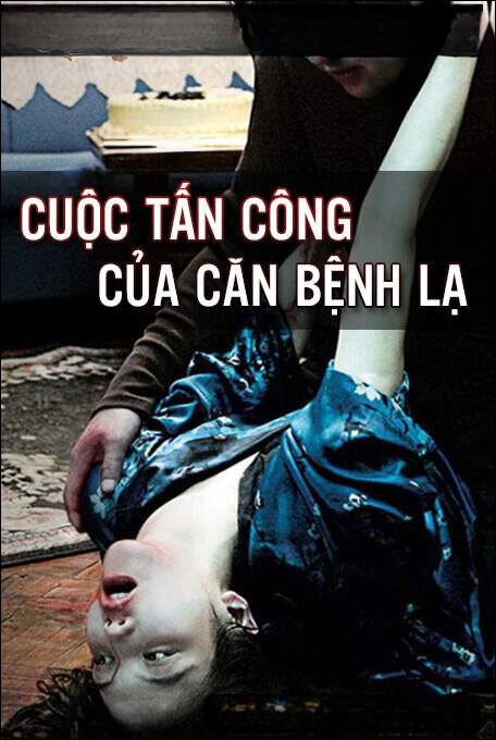 Cuộc tấn công của căn bệnh lạ