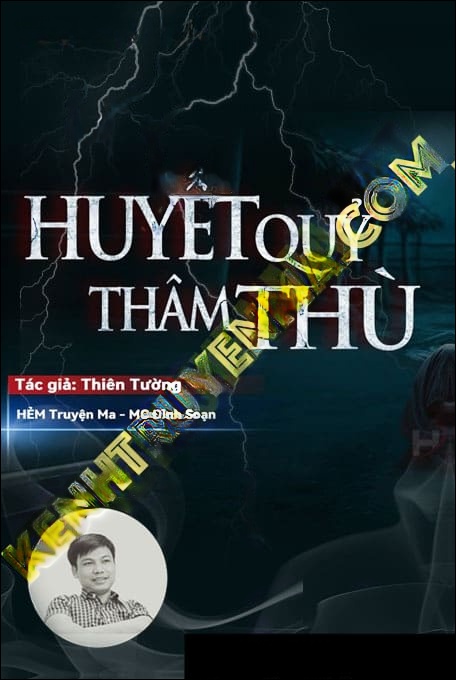 Huyết Quỷ Thâm Thù