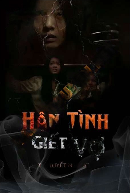 Hận Tình G.iết Vợ