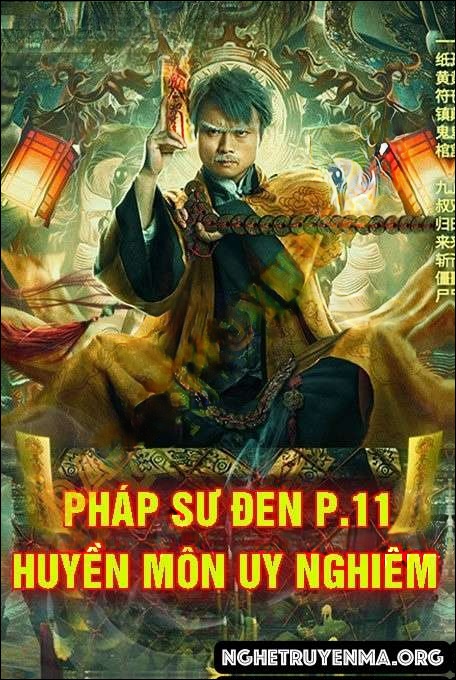 Pháp Sư Đen Phần 11