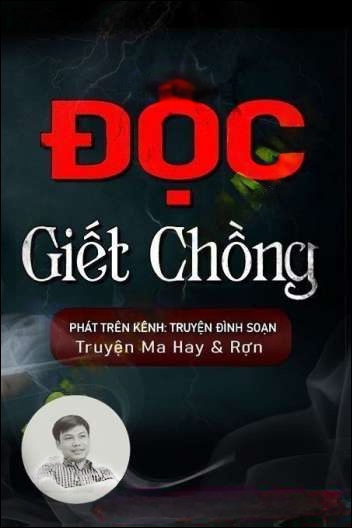 Độc G.iết Chồng