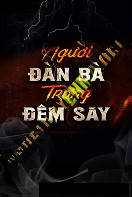 Người Đàn Bà Trong Đêm Say