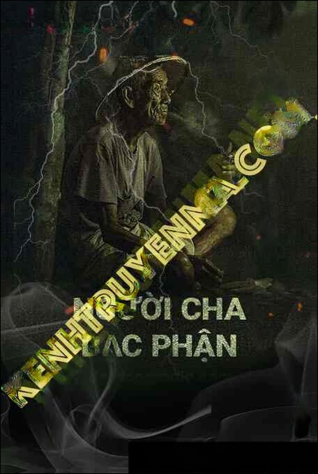 Người Cha Bạc Phận