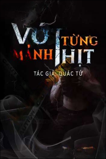 Vớt Từng Mảnh Thịt