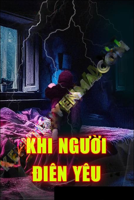 Khi Người Điên Yêu