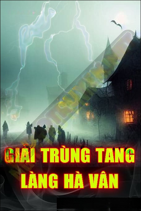 Giải Trùng Tang Làng Hà Vân