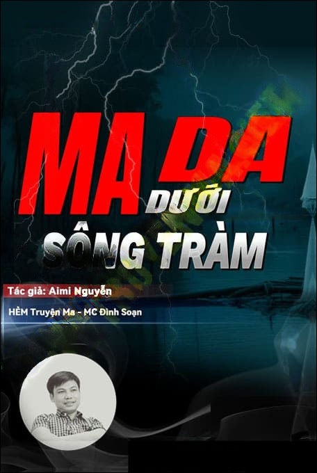 Ma Da Dưới Sông Tràm