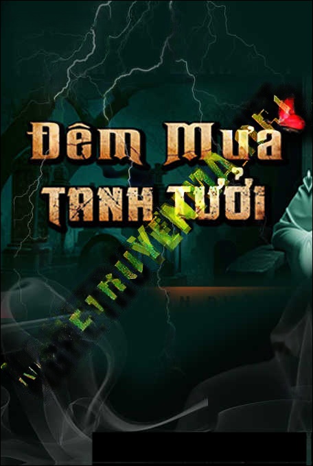 Đêm Mưa Tanh Tưởi