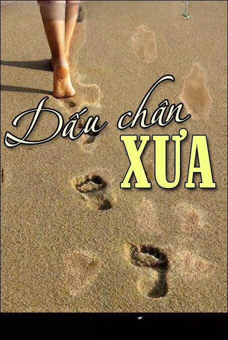 Dấu chân xưa - Nguyễn Ngọc Ngạn