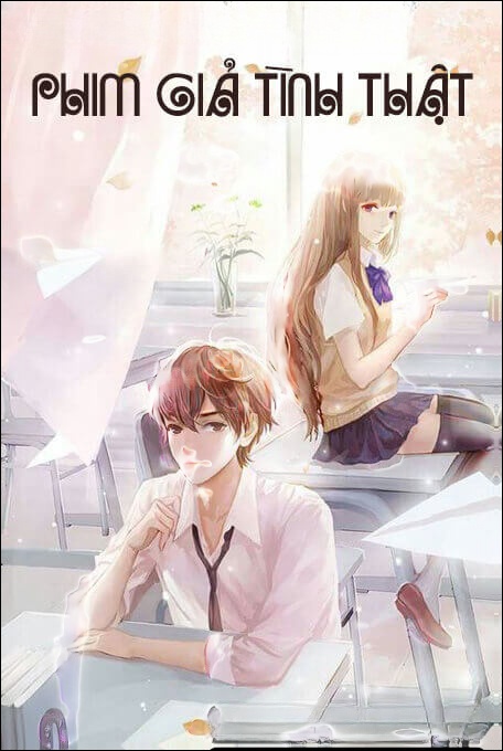 Phim Giả Tình Thật - Truyện Ngôn Tình