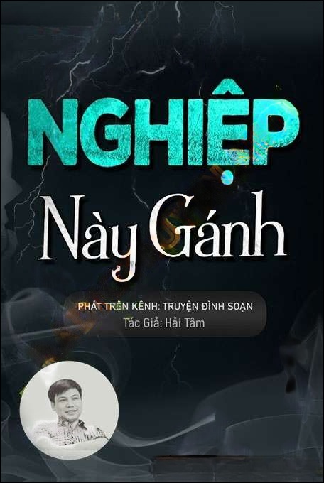 Nghiệp Này Gánh - Đình Soạn