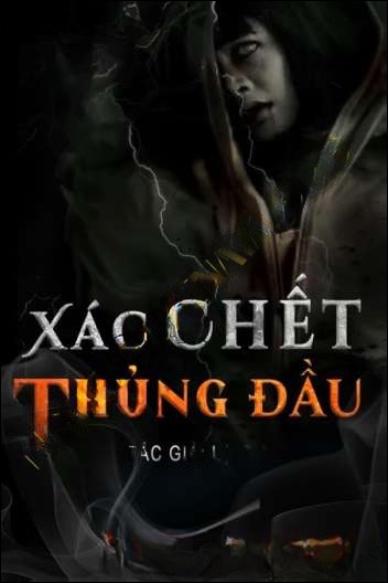 X.ác C.hết T.hủng Đầu