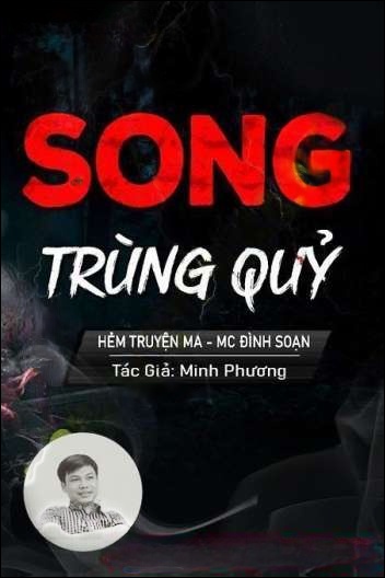 Song Trùng Quỷ