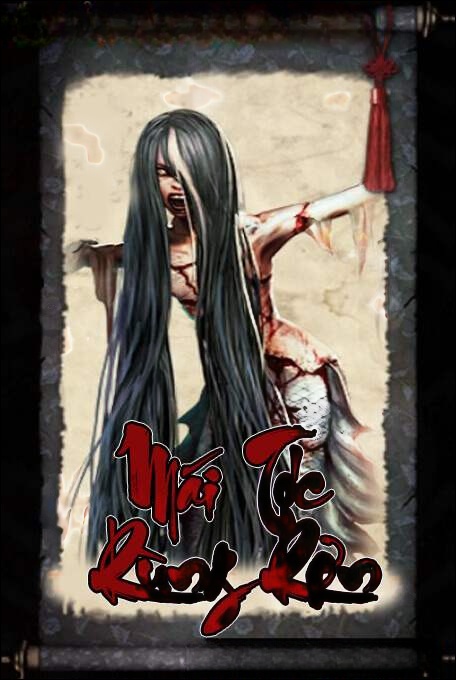 Mái Tóc Rùng Rợn - Truyện Ma